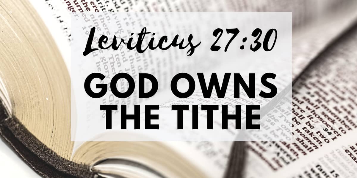 God Owns the Tithe
