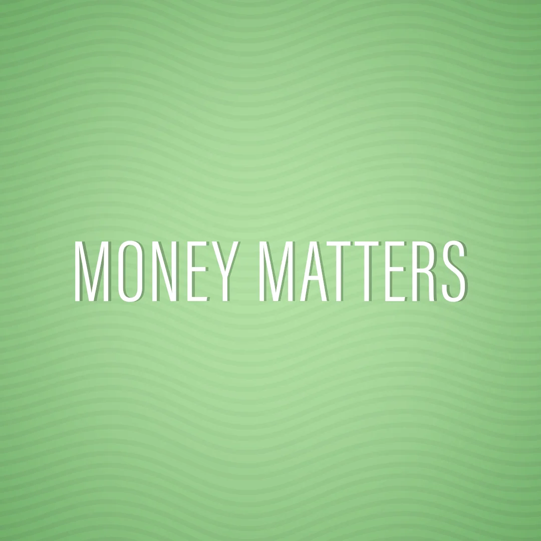 Money Matters Sermon Series